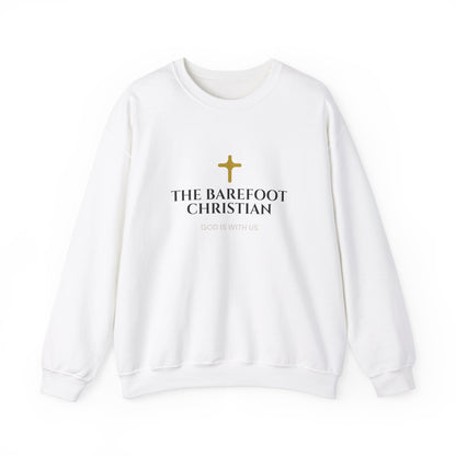 The Barefoot Christian - Unisex Sweatshirt