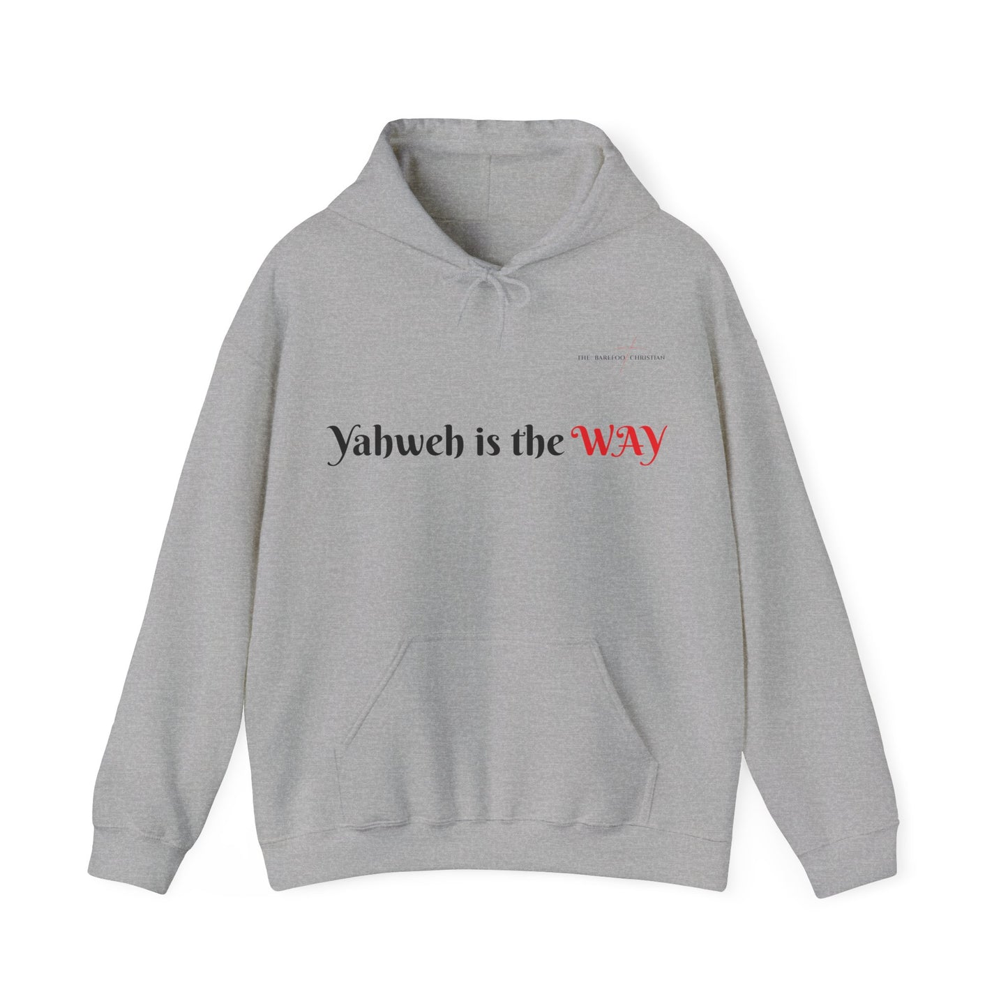 Yahweh is the Way - Unisex Hooded Sweatshirt