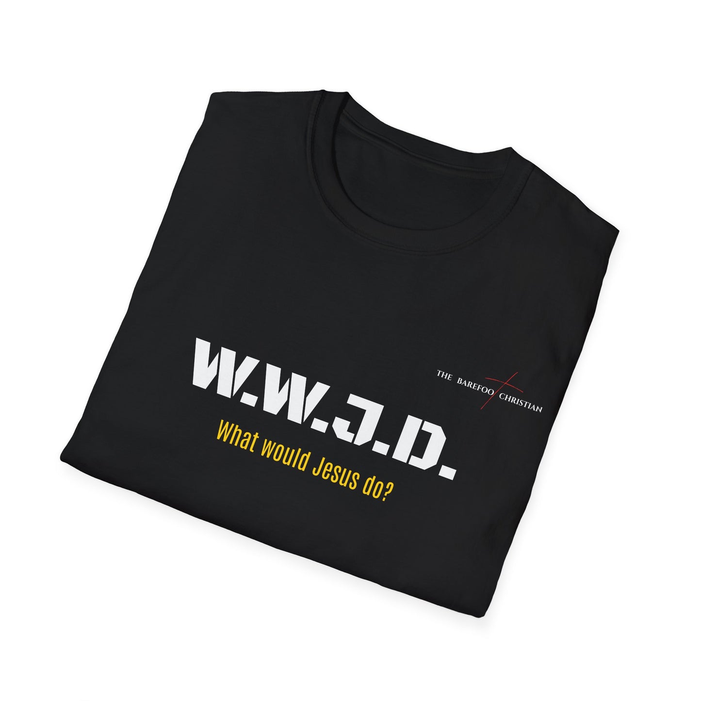 W.W.J.D. - Unisex T-Shirt
