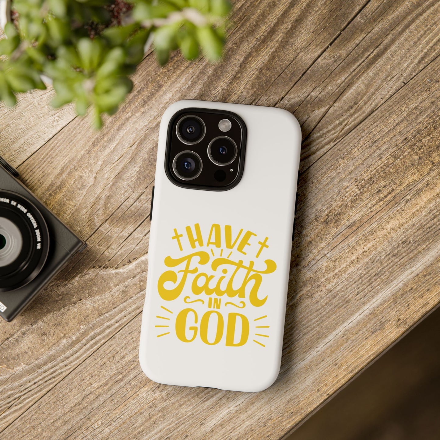 Have Faith in God Phone Case - Tough Case