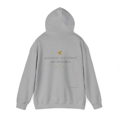 "With God, All Things Are Possible" - Unisex Hooded Sweatshirt