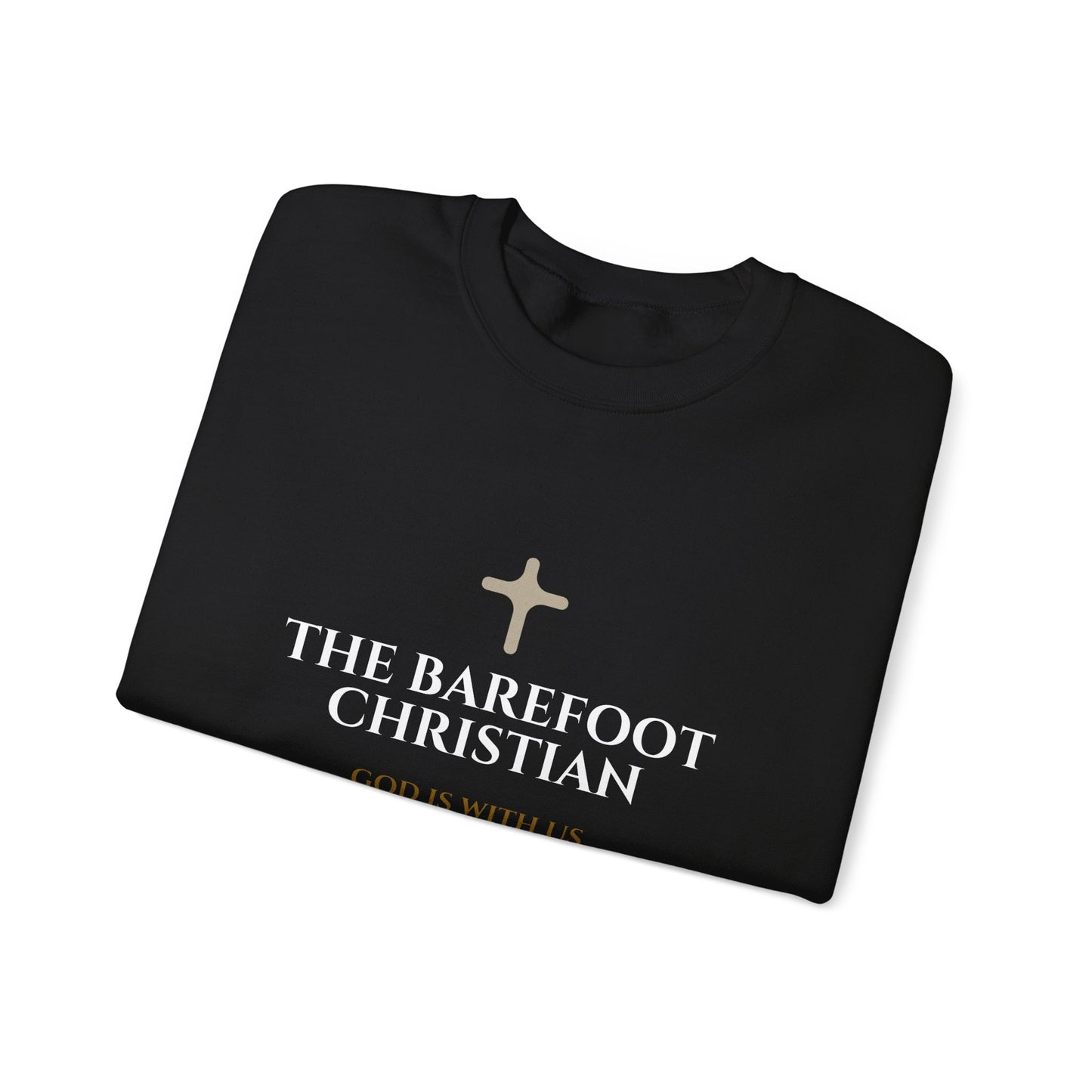 The Barefoot Christian - Unisex Sweatshirt
