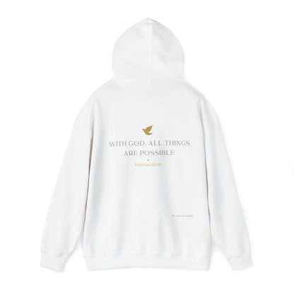 "With God, All Things Are Possible" - Unisex Hooded Sweatshirt