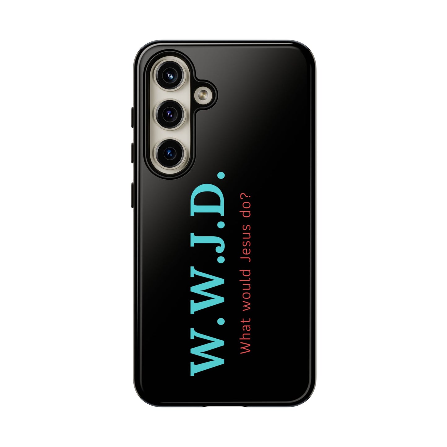 W.W.J.D. Phone Case - Tough Case