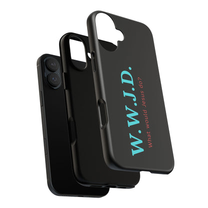 W.W.J.D. Phone Case - Tough Case