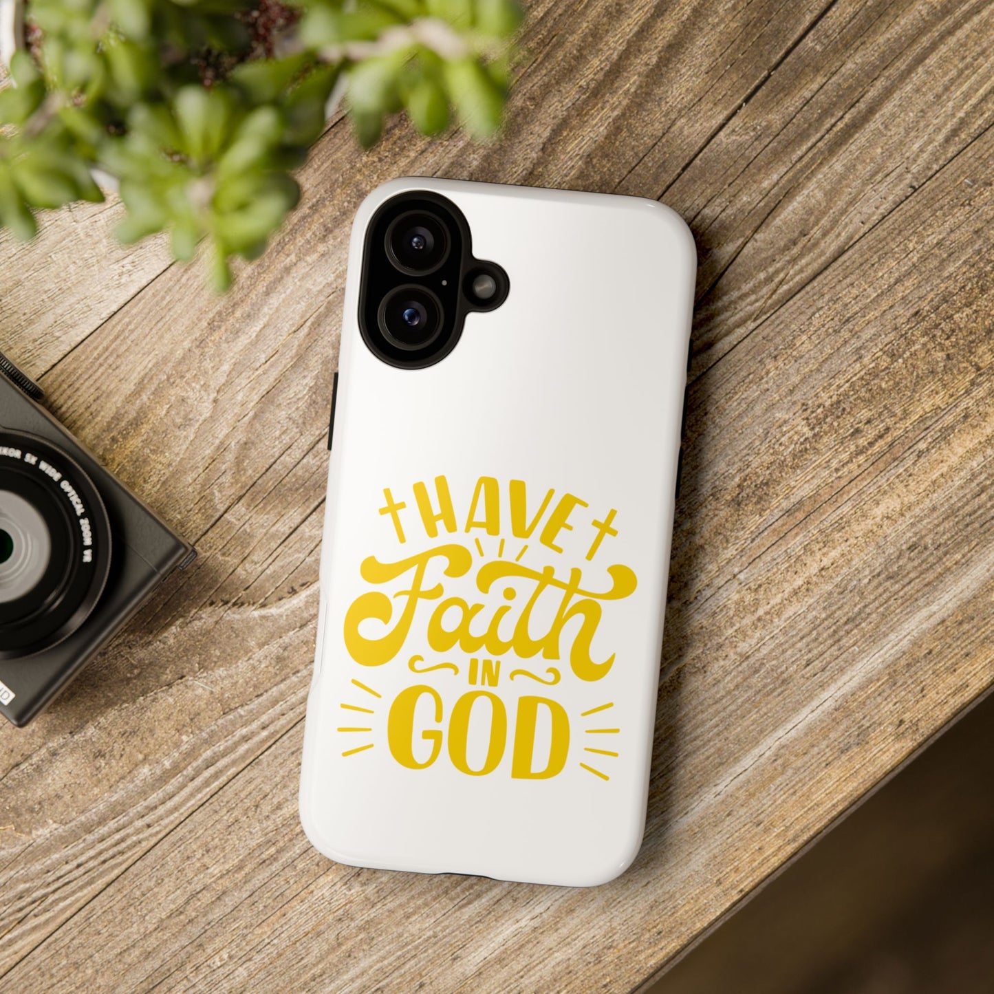 Have Faith in God Phone Case - Tough Case